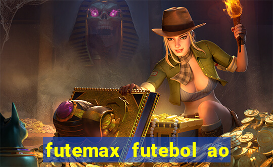 futemax futebol ao vivo na tv